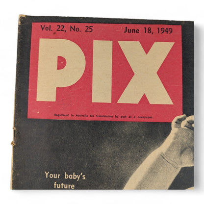 Pix (People) Australia magazine - June 18, 1949 -