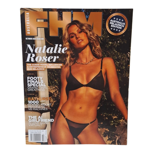 FHM For Him Magazine Australia RE LAUNCH October 2025 Natalie Roser Issue 1