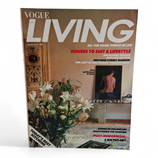 Vintage Vogue Living Australia Magazine - April No. 3 1985