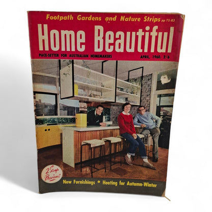 Australian Home Beautiful Magazine - April 1960