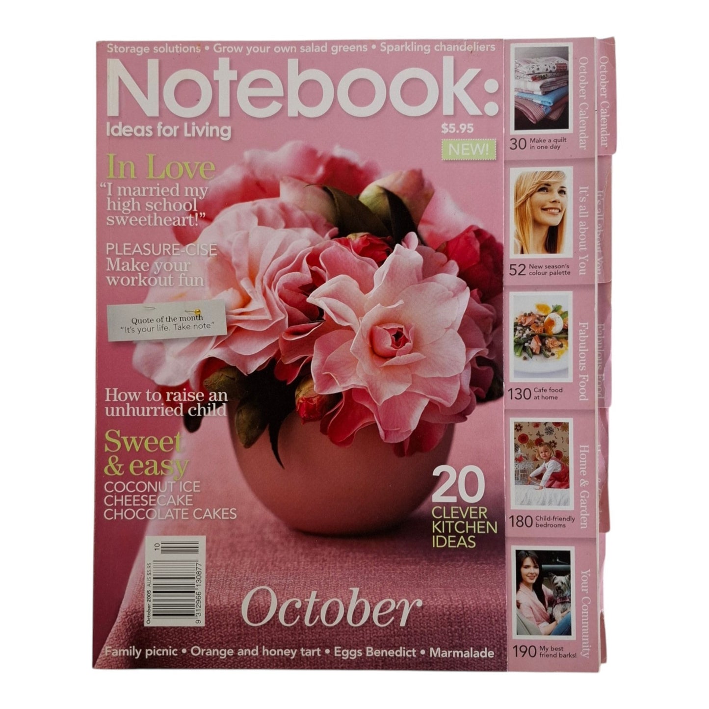 Notebook: Ideas For Living Magazine Australia October 2005 Vol. 1 No. 2