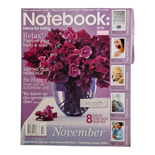 Notebook: Ideas For Living Magazine Australia November 2005 Vol. 1 No. 3